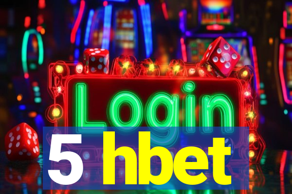 5 hbet